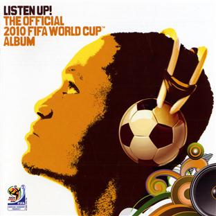 Listen up ! the official 2010 FIFA world cup album