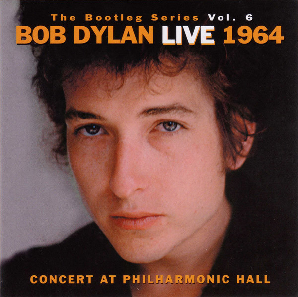 The Bootleg Series, Vol. 6: Live 1964: Concert at Philharmonic Hall