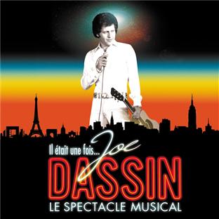 Il était une fois Joe Dassin : le spectacle musical