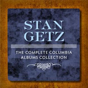 The complete Stan Getz columbia albums