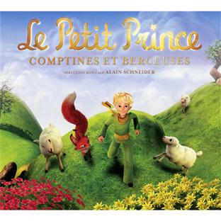 Le petit prince : comptines et berceuses