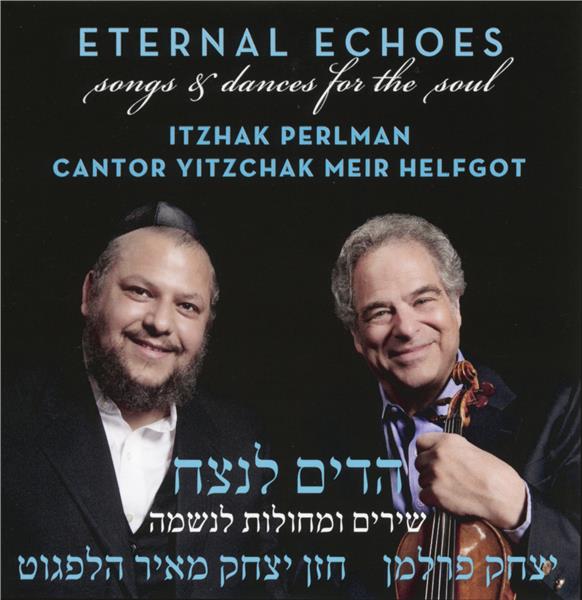 Eternal echoes: songs and dances for the soul
