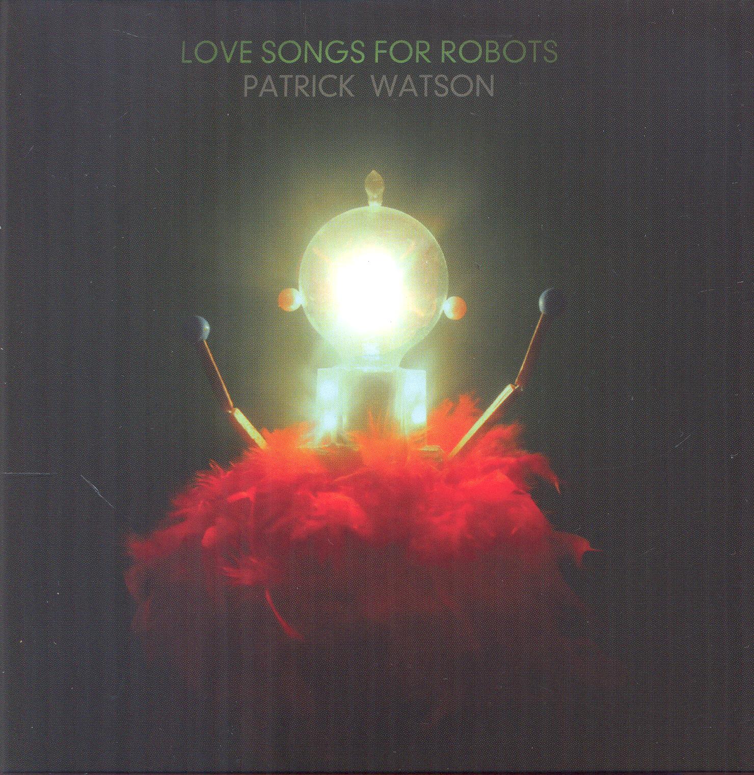 Love Songs for Robots