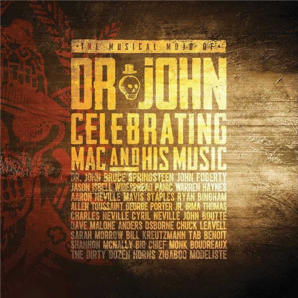 The musical mojo of Dr. John celebrating Mac & his music