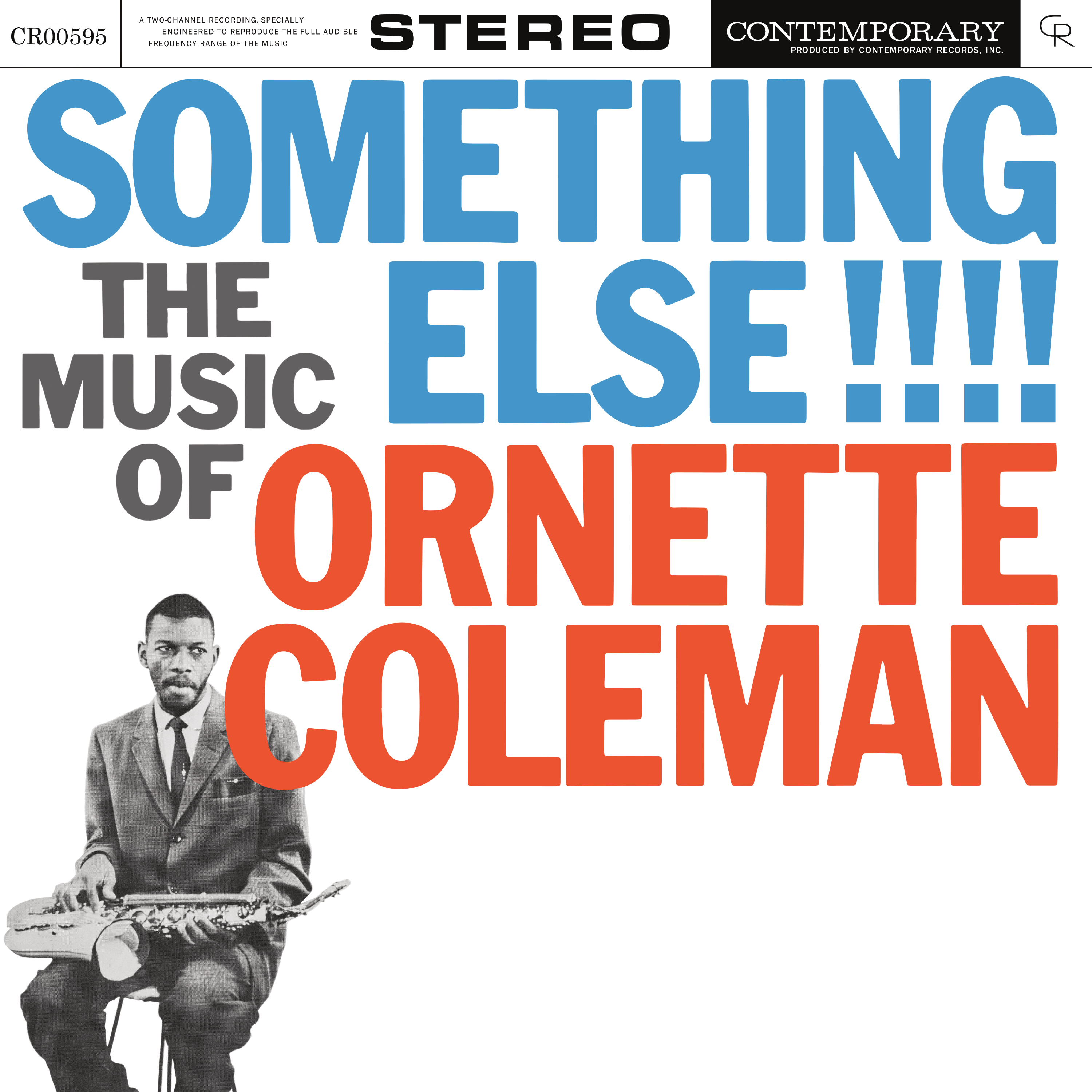 Something Else!!!!: The Music Of Ornette Coleman