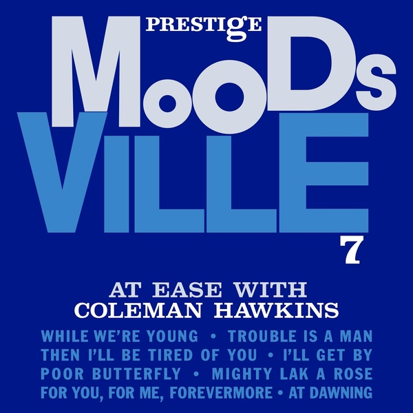 At Ease With Coleman Hawkins