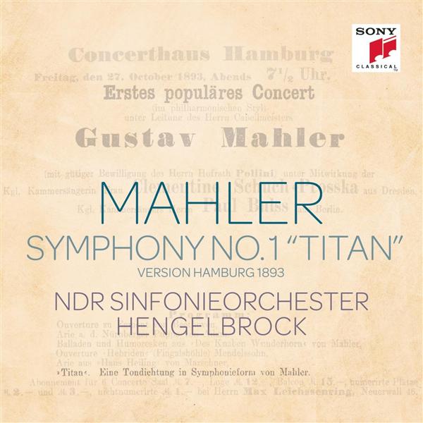 Symphonie n°1 "Titan" (Hamburg version 1893)