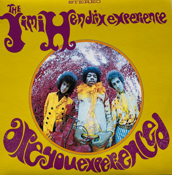 Are You Experienced