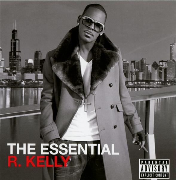 The essential R. Kelly