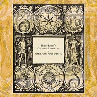 Harry Smith’s Complete Anthology Of American Folk Music