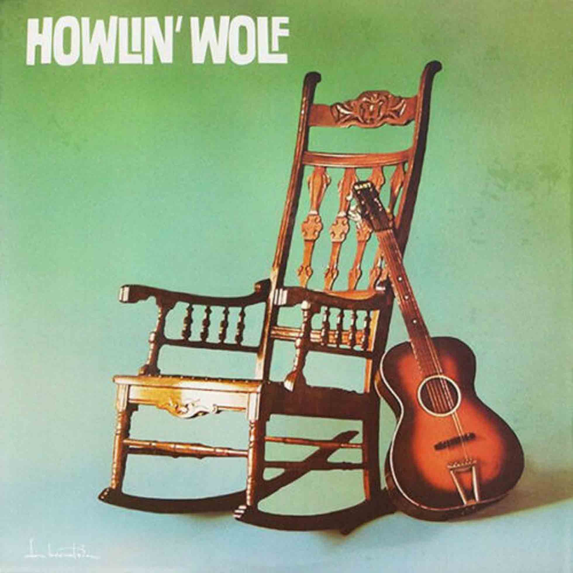 Howlin' Wolf (The Rocking Chair)