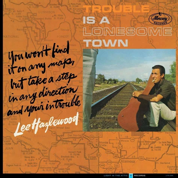 Trouble Is a Lonesome Town