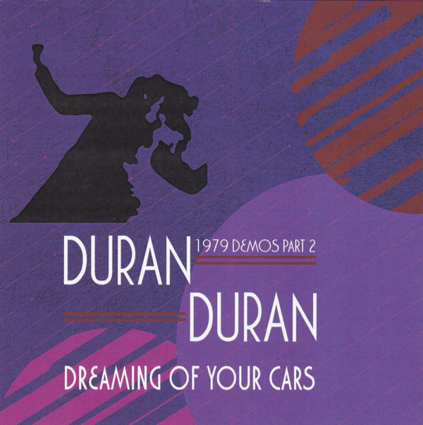 Dreaming Of Your Cars: 1979 Demos Part 2