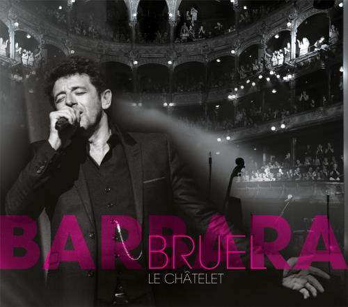 Barbara - Le Châtelet
