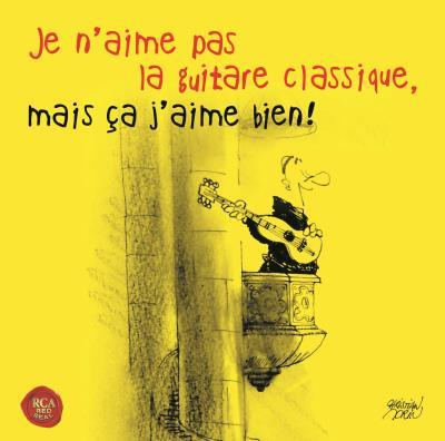 Je n'aime pas la guitare, mais ça j'aime bien
