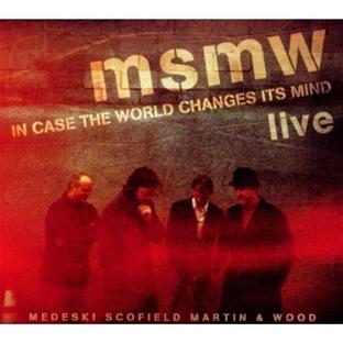 Msmw live in case the world changes its mind