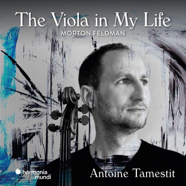 Feldman: The Viola in My Life
