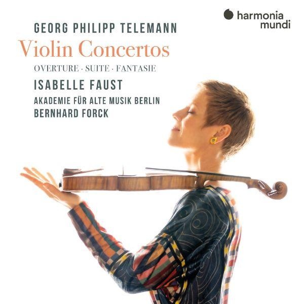 Telemann: Violin Concertos. Overture. Suite. Fantasie