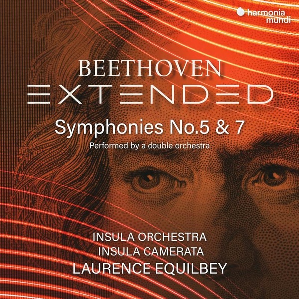 Beethoven Extended : Symphonies Numéros 5 et 7