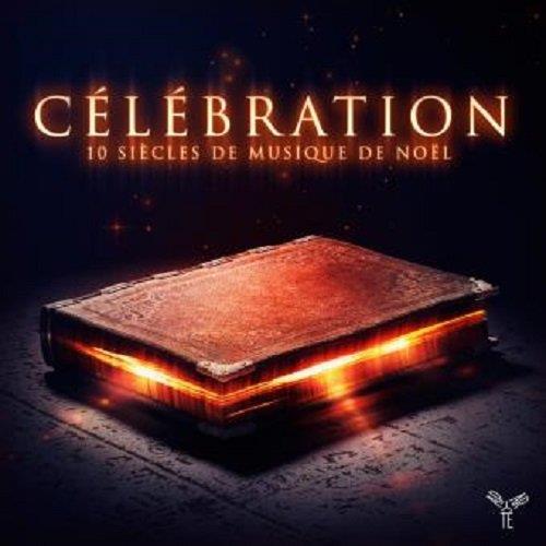 Célébration 10 siècles de musique de Noël