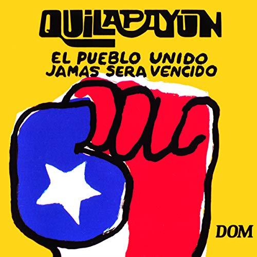 El Pueblo Unido, Jamas Sera Vencido