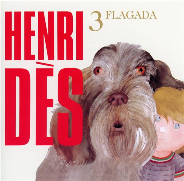 Henri Dès, Volume 3: Flagada