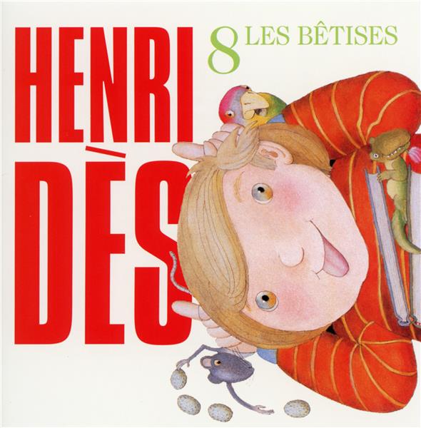 Henri Dès, Volume 8: Les Bêtises