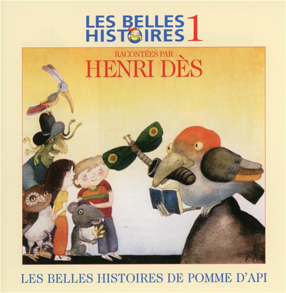 Les belles histoires de Pomme d'Api /vol.1