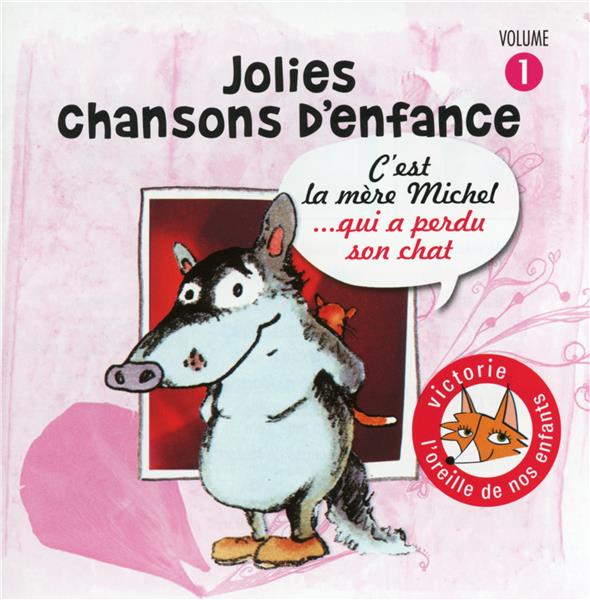 Jolies chansons d'enfance /vol.1