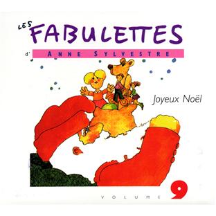 Les fabulettes d'Anne Sylvestre /vol.9 : joyeux Noël