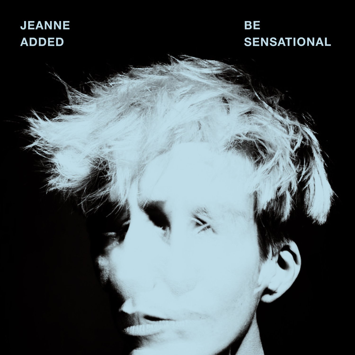 BE SENSATIONAL