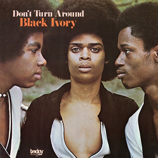 DON'T TURN AROUND