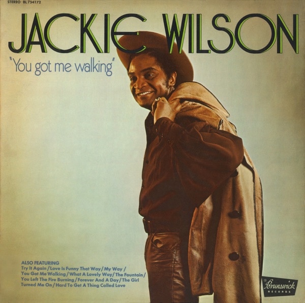 YOU GOT ME WALKING