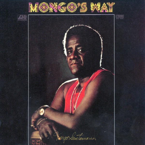 MONGO'S WAY