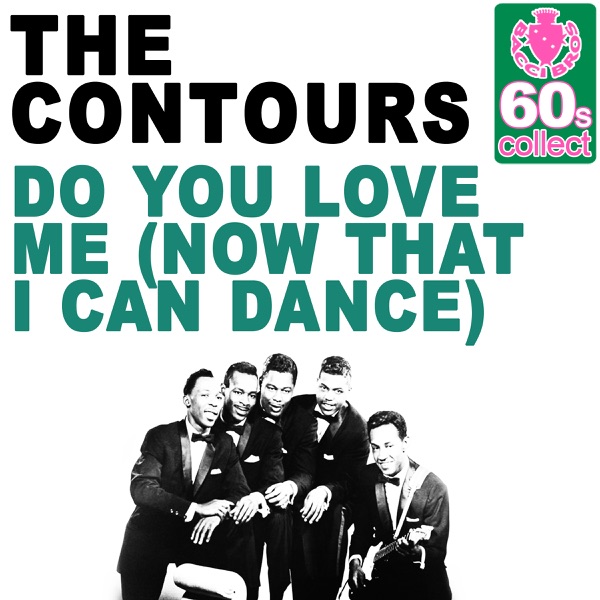 Do You Love Me (Now That I Can Dance)