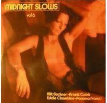 MIDNIGHT SLOWS VOLUME 6