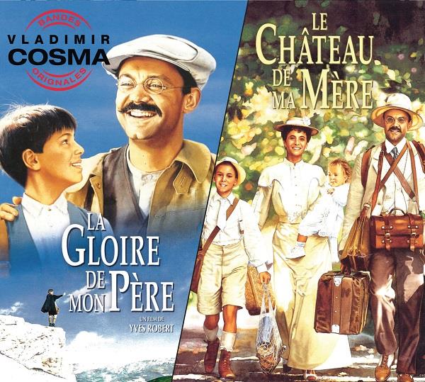 La gloire de mon père Le château de ma mère