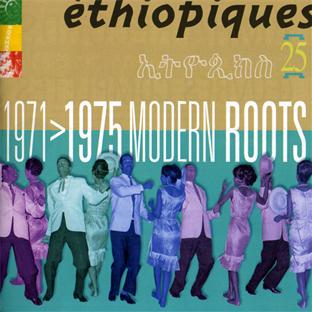 Ethiopiques volume 25 - Modern roots