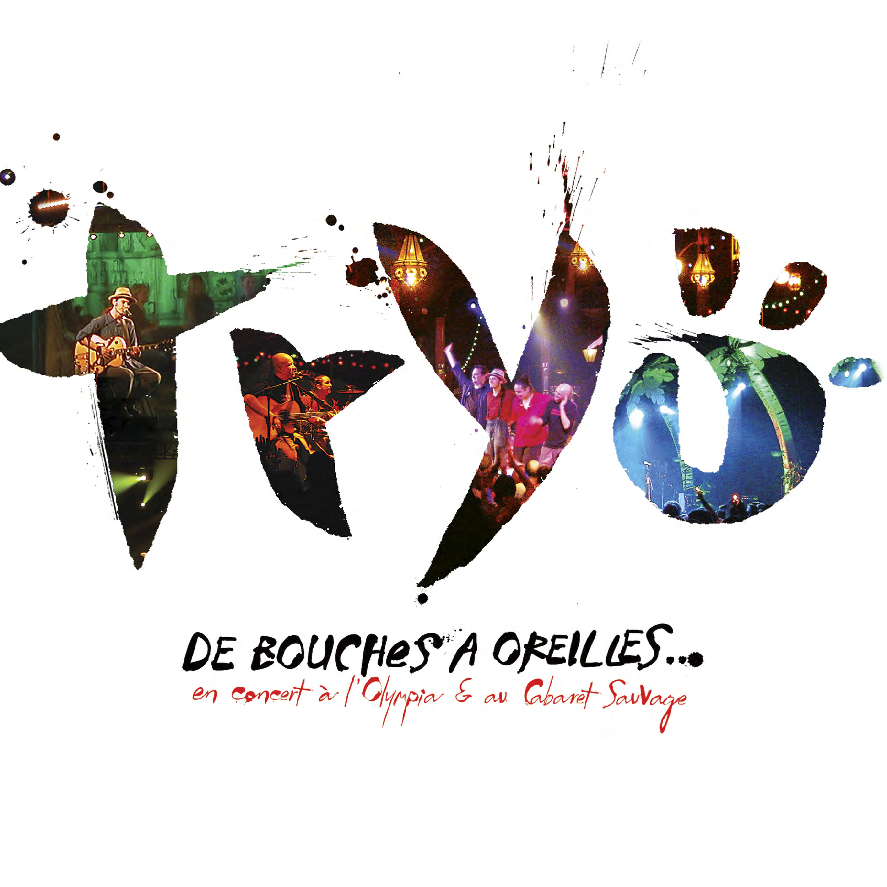 De Bouches A Oreilles...