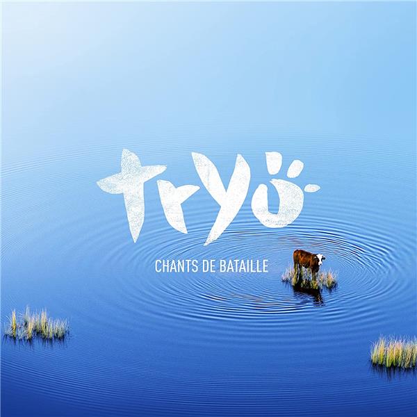 Chants De Bataille