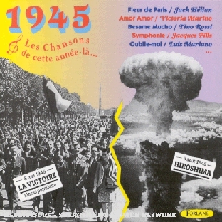 Les chansons de cette année-là 1945