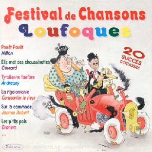Festival de chansons loufoques