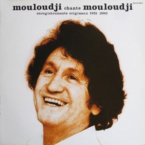 Mouloudji chante Mouloudji (Enregistrements originaux 1951-1960)