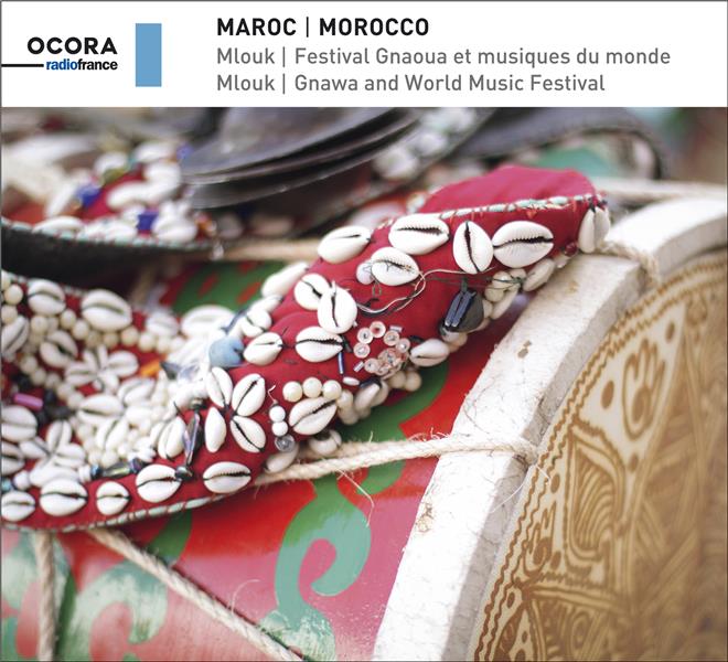 Maroc Mlouk Festival Gnaoua et musiques du monde