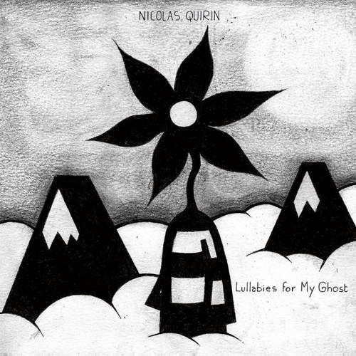 Lullabies For My Ghost