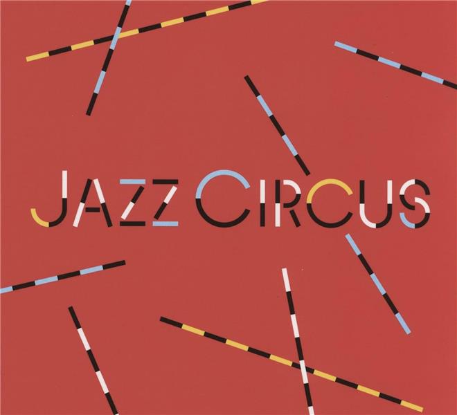 JAZZ CIRCUS