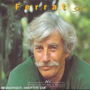 Ferrat 95 : 16 Nouveaux Poèmes d’Aragon