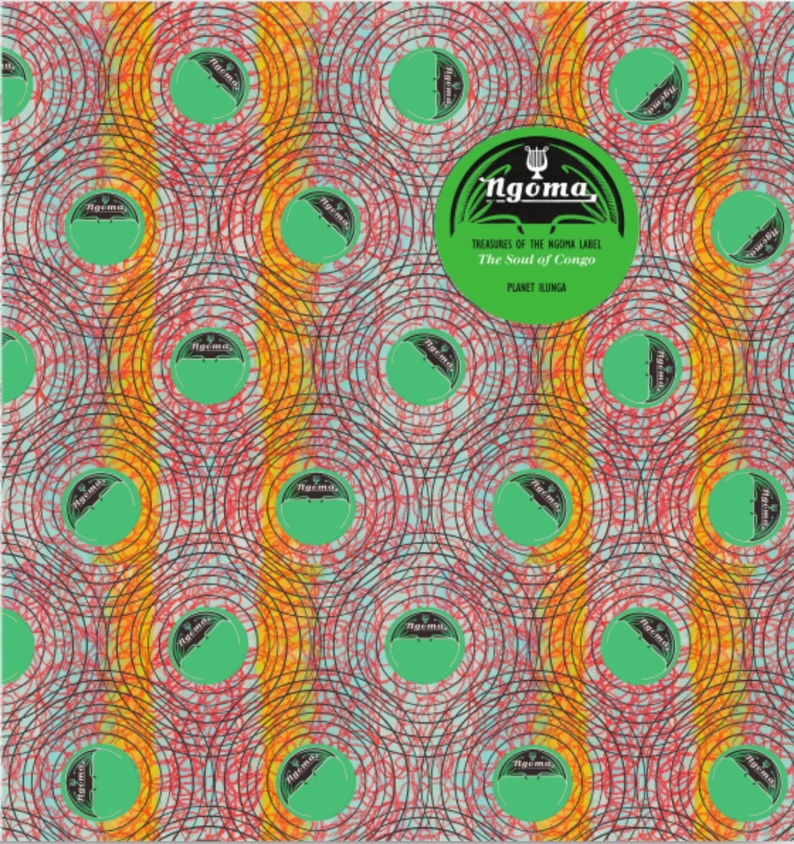 The Soul Of Congo : Treasures of the Ngoma Label