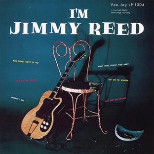 I m Jimmy Reed