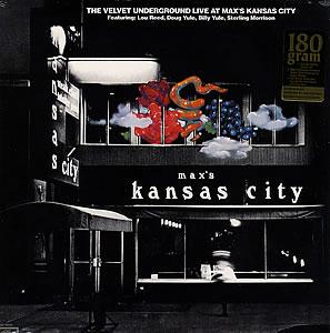 Max's Kansas City (180 Gram Vinyl)